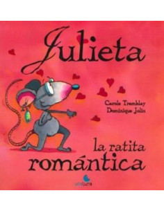 Julieta La Ratita Romantica