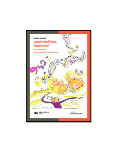 Matematica Maestro
*un Concierto Para Numeros Y Orquesta